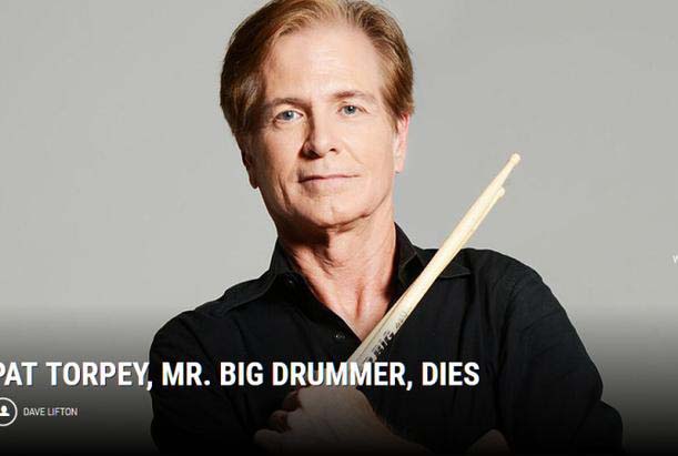 前Mr. Big乐队鼓手Pat Torpey逝世 享年64岁